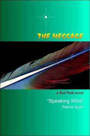 The Message de Patrick Quirk