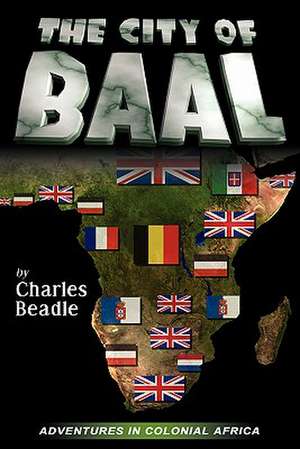 The City of Baal de Charles Beadle