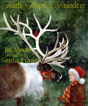 Santa's Famous, Incredible, Flying Reindeer de Joe Moore