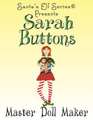 Sarah Buttons de Joseph Moore