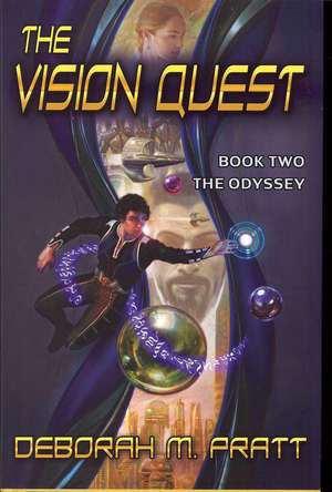 Vision Quest de Deborah M. Pratt