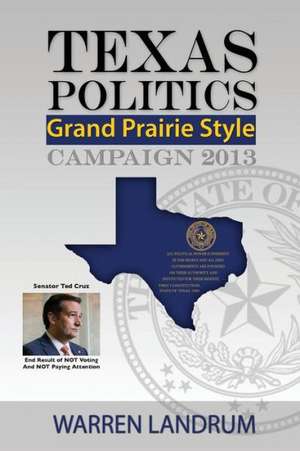 Texas Politics de Warren Landrum