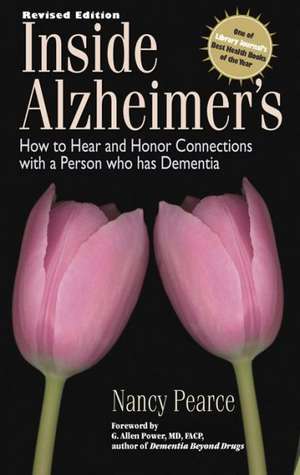 Inside Alzheimer's de Nancy D. Pearce