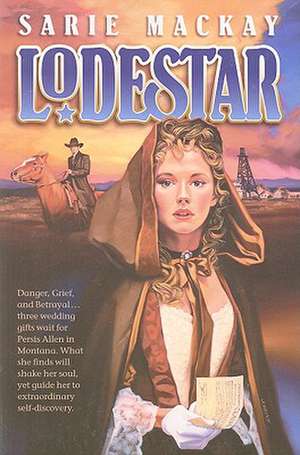 Lodestar de Sarie MacKay