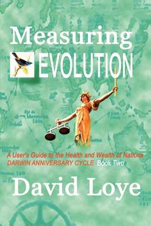 Measuring Evolution de David Loye