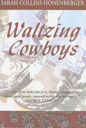 Waltzing Cowboys de Sarah Collins Honenberger