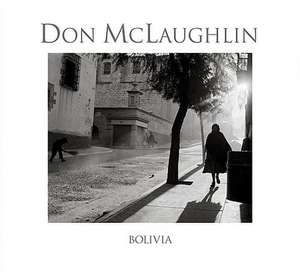 Bolivia de Don McLaughlin