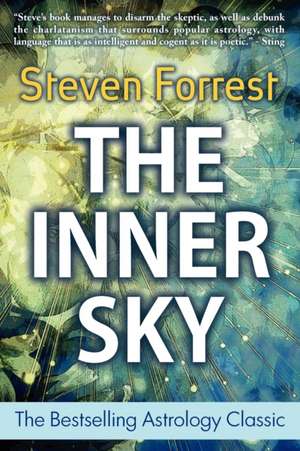 The Inner Sky de Steven Forrest