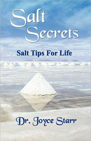 Himalayan Salt & Dead Sea Salt de Joyce Starr