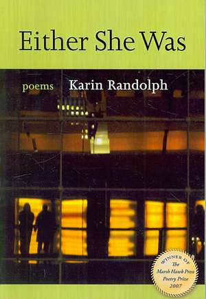 Either She Was de Karin Randolph