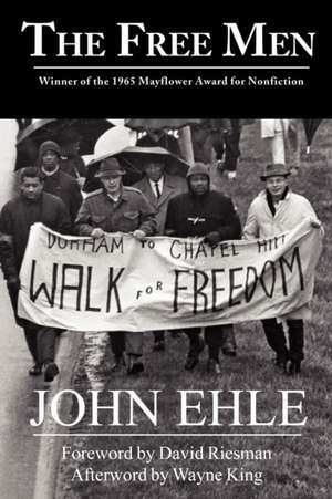 The Free Men de John Ehle