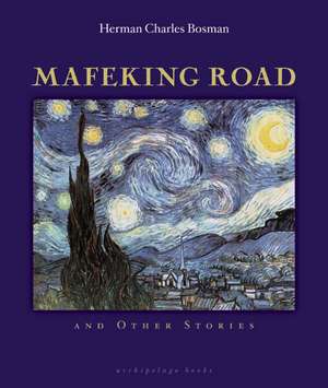 Mafeking Road: And Other Stories de Herman Charles Bosman