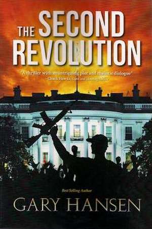 The Second Revolution de Gary Hansen