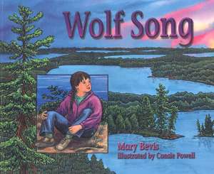 Wolf Song de Mary Bevis