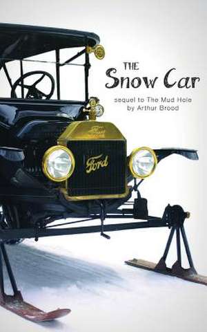 The Snow Car de Arthur Brood