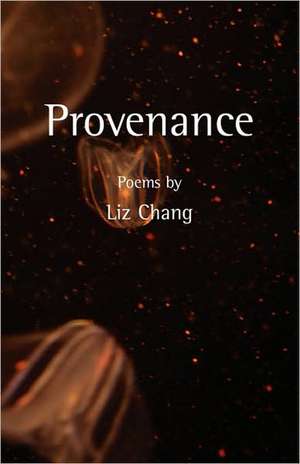 Provenance de Liz Chang