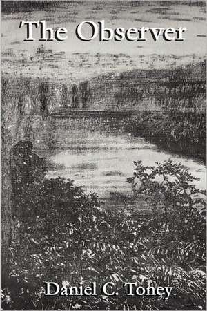 The Observer de Daniel Craig Toney