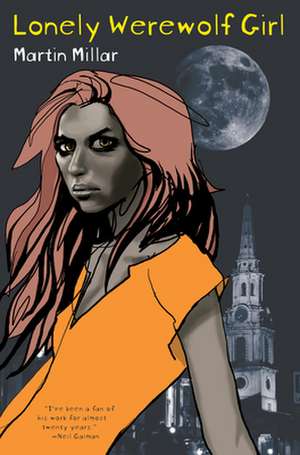 Lonely Werewolf Girl de Martin Millar