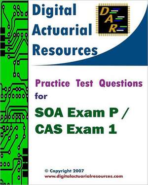 Practice Test Questions for Soa Exam P / Cas Exam 1: Dark of Night de Ryan Lloyd