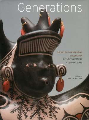 Generations: The Helen Cox Kersting Collection of Southwestern Cultural Arts de Diana F. Pardue