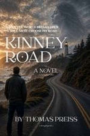 Kinney Road de Thomas M Preiss