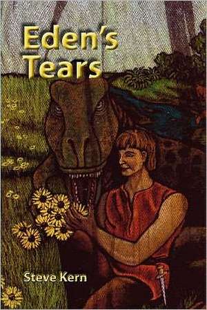 Eden's Tears de Steve Kern