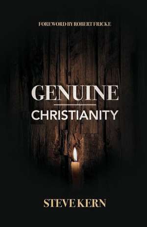 Genuine Christianity de Kern Douglas Steve