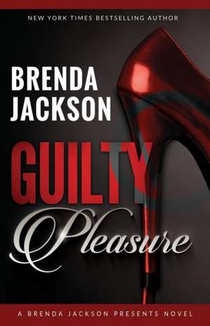 Guilty Pleasure de Brenda Jackson