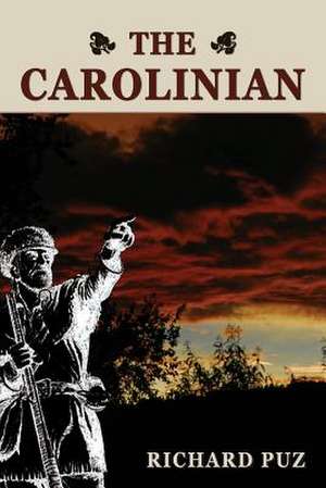 The Carolinian de Richard Puz