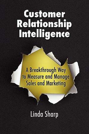 Customer Relationship Intelligence de Linda Sharp