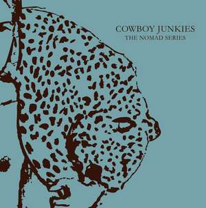 Cowboy Junkies: The Nomad Series de Michael Timmins