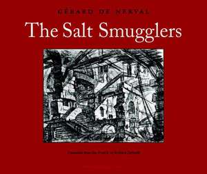 The Salt Smugglers de Gerard de Nerval