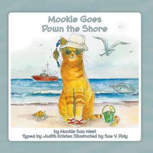 Mookie Goes Down the Shore de Judith Kristen