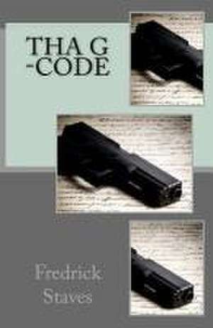 Staves, F: Tha G-Code