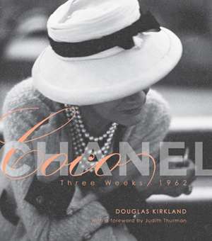 Coco Chanel: Three Weeks 1962 de Douglas Kirkland