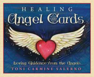 Healing Angel Cards de Toni (Toni Carmine Salerno) Carmine Salerno