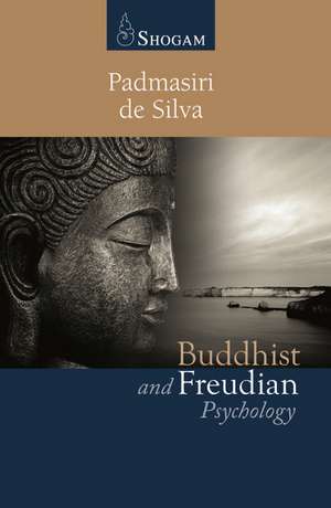 Buddhist & Freudian Psychology de Padmasiri de Silva