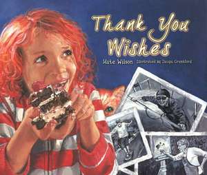 Wilson, K: Thank You Wishes de Kate Wilson