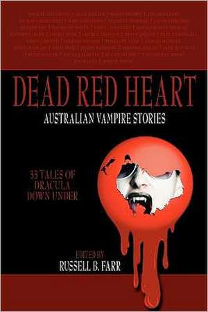 Dead Red Heart de Russell B. Farr