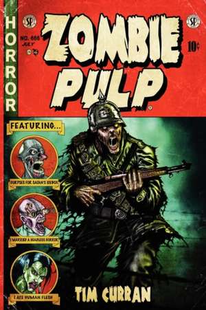 Zombie Pulp de Tim Curran