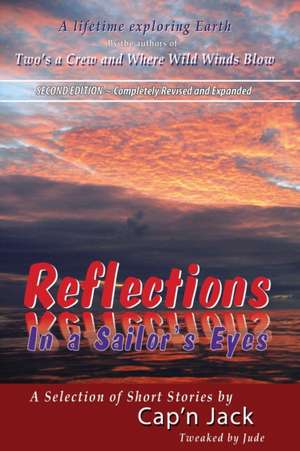 Reflections in a Sailor's Eyes de Jack Binder