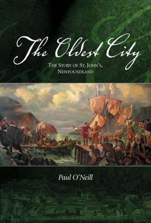 The Oldest City de Paul O'Neill