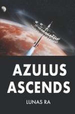 Azulus Ascends de Lunas Ra