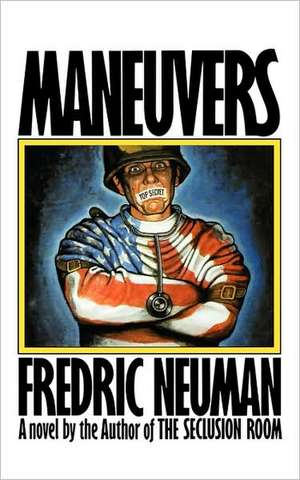 Maneuvers de Fredric Neuman