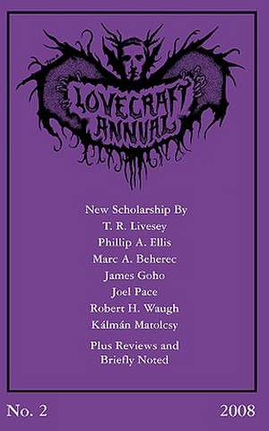 Lovecraft Annual No. 2 (2008) de S. T. Joshi