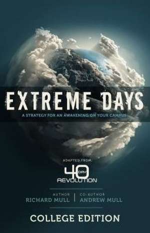 Extreme Days de R. And Mull