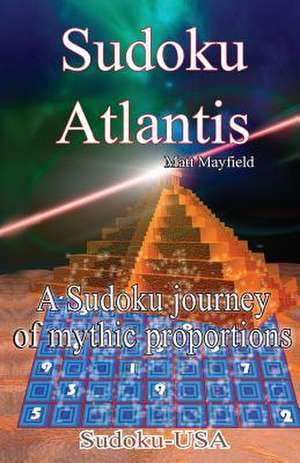 Sudoku Atlantis de Matt Mayfield