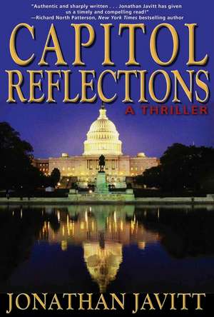 Capitol Reflections de Jonathan Javitt