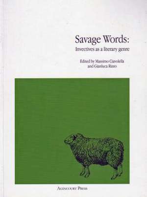 Savage Words de Massimo Ciavolella