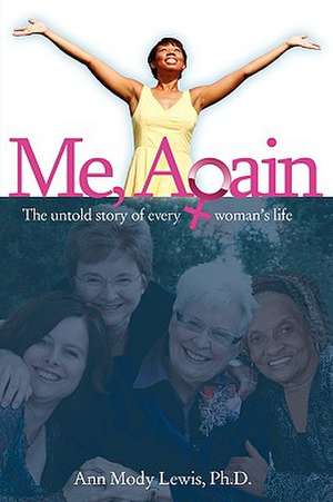 Me, Again de Ann Mody Lewis